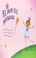 EL MEU FILL PRINCESA (Catalan Edition)