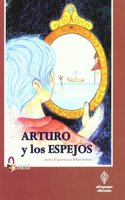 Arturo y los espejos