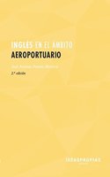 Ingles en el ambito aeroportuario (2a edicion)