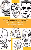 39 escritores y medio/ 39 Writers and a Half