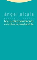 Los Judeoconversos En La Cultura y Sociedad Espanolas