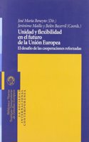 Unidad y flexibilidad en el futuro de la union europea
