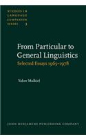 From Particular to General Linguistics