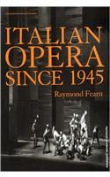 Italian Opera Since 1945