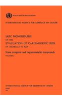 Some Inorganic and Organometallic Compounds. IARC Vol. 2