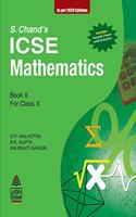 S.Chand's Icse Mathematics Book II for Class X (S. Chand's Icse Mathematics (for Classes Ix & X))