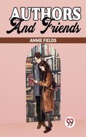 Authors And Friends Annie Fields