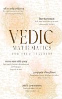 Vedic Mathematics for STEM Teachers