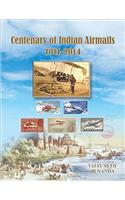 Centenary of Indian Airmails 1911-2014