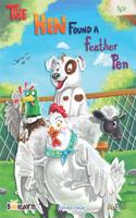The hen found a feather pen