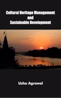 CULTURAL HERITAGE MANAGEMENT AND SUSTAINABLE DEVELOPMENT