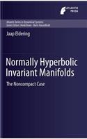 Normally Hyperbolic Invariant Manifolds