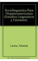 Sociolinguistica Para Hispanoamericanos