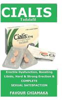 Cialis Tadalafil: Erectile Dysfunction, Boosting Libido, Hard & Strong Erection & Complete Sexual Satisfaction