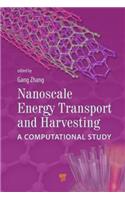 Nanoscale Energy Transport and Harvesting
