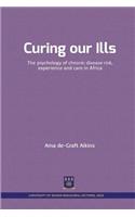 Curing our Ills