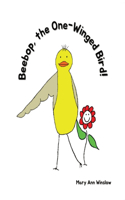 Beebop, the One-Winged Bird