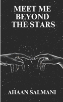 Meet Me Beyond The Stars