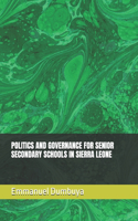 Politics and Governance for Senior Secondary Schools in Sierra Leone