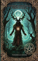 The Spiritual Guide to Pagan Deities and Magic