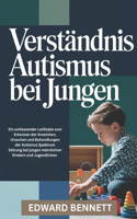 Verständnis Autismus bei Jungen