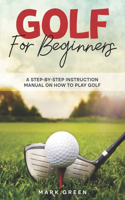 Golf for Beginners