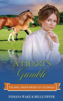 Heart's Gamble