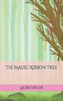 The Magic Ribbon Tree