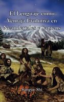 Lenguaje como Ventaja Evolutiva en Neandertales y Sapiens