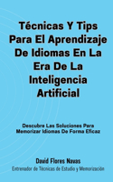 Técnicas y tips para el aprendizaje de idiomas en la era de la inteligencia Artificial