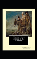 Travels with a Donkey in the Cevenne Annotated