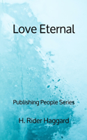 Love Eternal - Publishing People Series