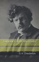 Eugenics and Other Evils