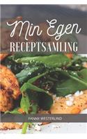 Min Egen Receptsamling: Spara dina egna recept på ett snyggt och smidigt sätt. Boken är även perfekt som födelsedagspresent, bröllopspresent eller som present för studenten