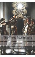 The Three Musketeers: Original Text