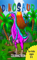 Dinosaurs Coloring Book for Kids Ages 3-5