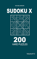 Sudoku X - 200 Hard Puzzles 9x9 (Volume 13)