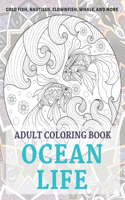 Ocean life - Adult Coloring Book - Gold Fish, Nautilus, Clownfish, Whale, and more