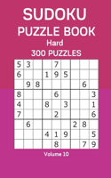 Sudoku Puzzle Book Hard: 300 Puzzles Volume 10