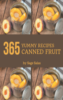 365 Yummy Canned Fruit Recipes