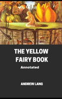 The Yellow Fairy Book Annotated