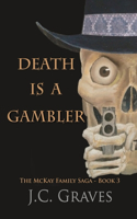Death is a Gambler
