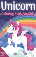 Unicorn Coloring Book For Kids Ages 4-8: Funny Coloring and Drawing Book For Kids. Unicorn Lover Gifts