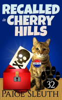 Recalled in Cherry Hills: (Cozy Cat Caper Mystery)