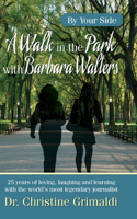 Walk in the Park with Barbara Walters