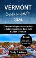 Vermont Guida di viaggio 2024