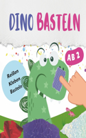 Dino Basteln ab 2 Jahre: Bastelbuch Lustiger Schnipselspaß zum Basteln, Reißen, Kleben oder Malen für Kinder ab 2 Jahre. Bastelset mit niedlichen Dinosaurieren - erste Baste