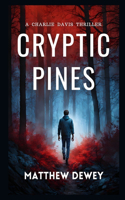 Cryptic Pines