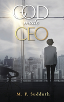 God-Made CEO