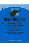 West Virginia Language Arts Test Preparation Workbook, Introductory Course: Help for West Virginia Educational Standards Test (WESTEST); Accompanies Elements of Literature and Elements of Language